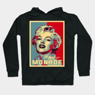 MARILYN MONROE HOPE STYLE Hoodie